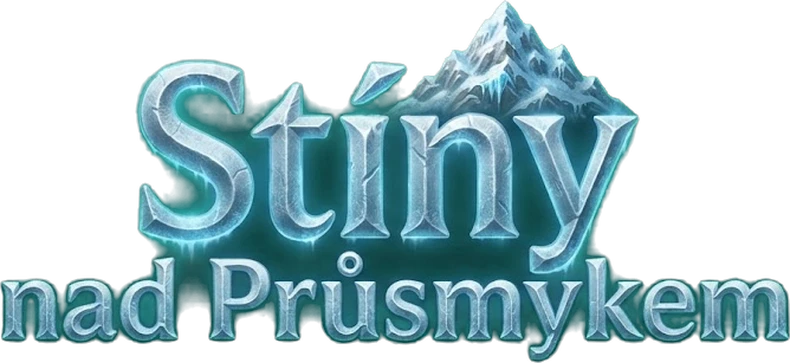 Stíny nad Průsmykem